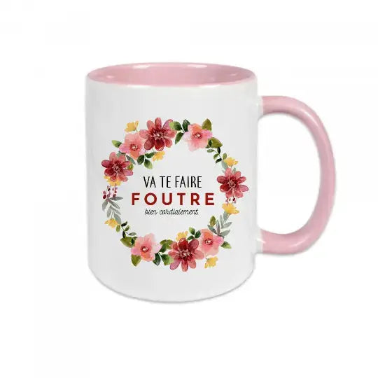 Mug céramique - Va te faire foutre bien cordialement - Rose - Mugs