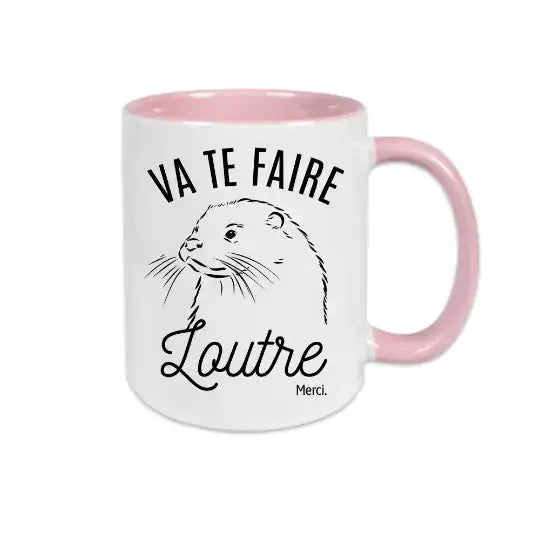 Mug céramique - Va te faire loutre merci - Rose - Mugs