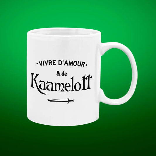 Mug céramique Vivre d'amour & de Kaamelott