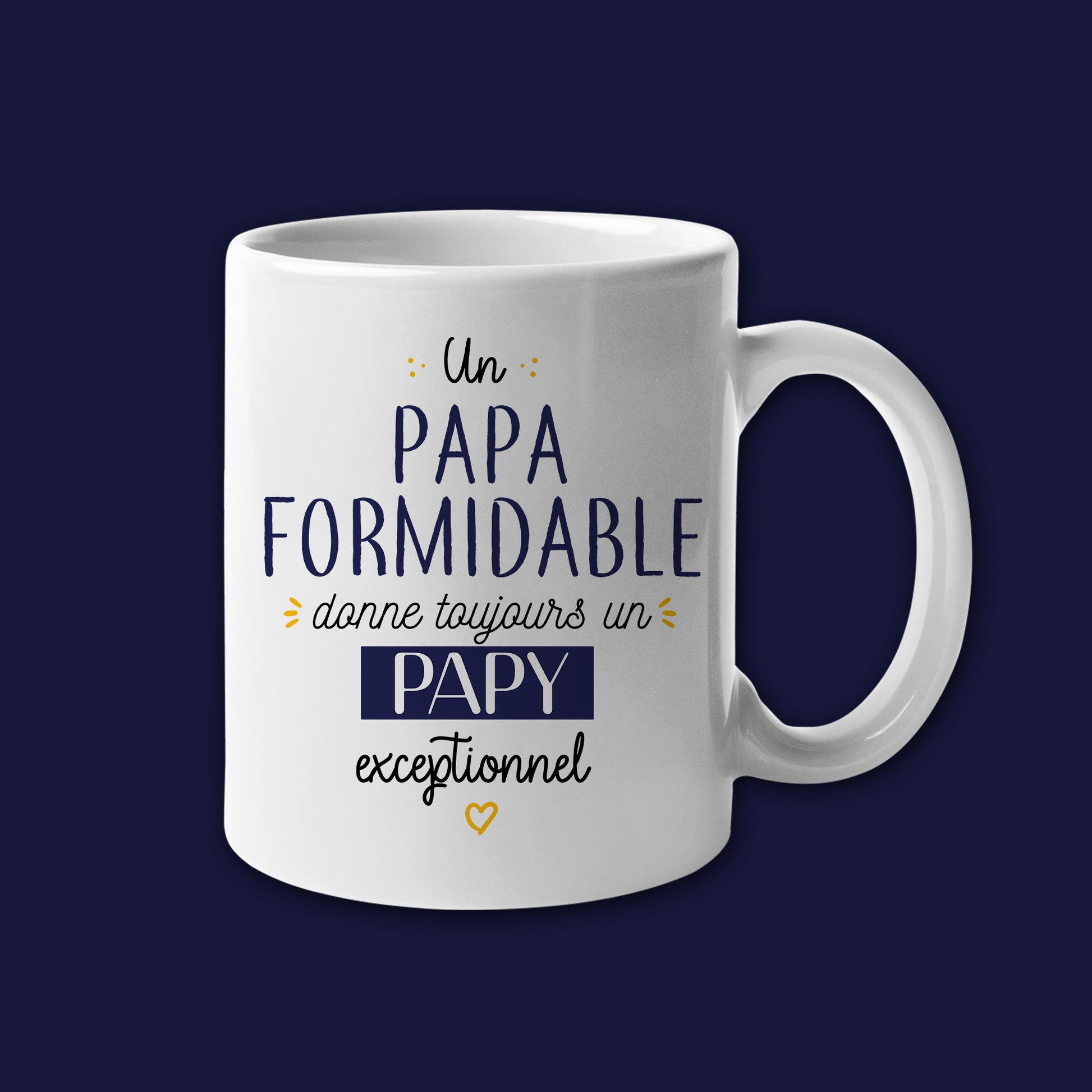 Mug céramique Un papa formidable donne toujours un papy exceptionnel