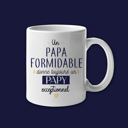 Mug céramique Un papa formidable donne toujours un papy exceptionnel