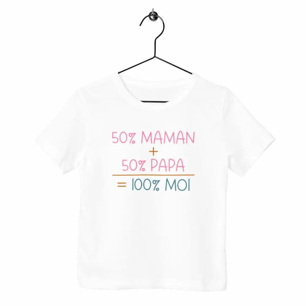 T-shirt enfant - 50% maman + 50% papa = 100% moi