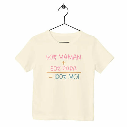 T-shirt enfant - 50% maman + 50% papa = 100% moi