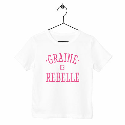 T-shirt enfant Graine de rebelle