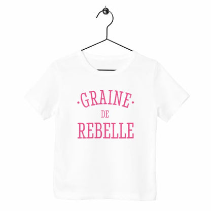 T-shirt enfant Graine de rebelle