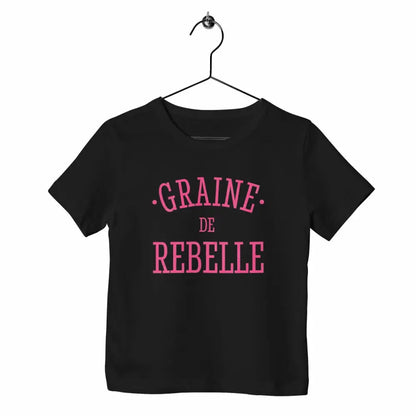 T-shirt enfant Graine de rebelle