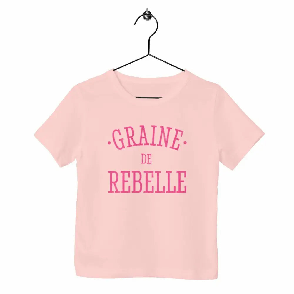 T-shirt enfant Graine de rebelle