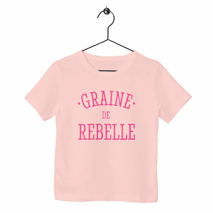 T-shirt enfant Graine de rebelle