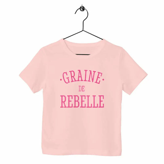 T-shirt enfant Graine de rebelle