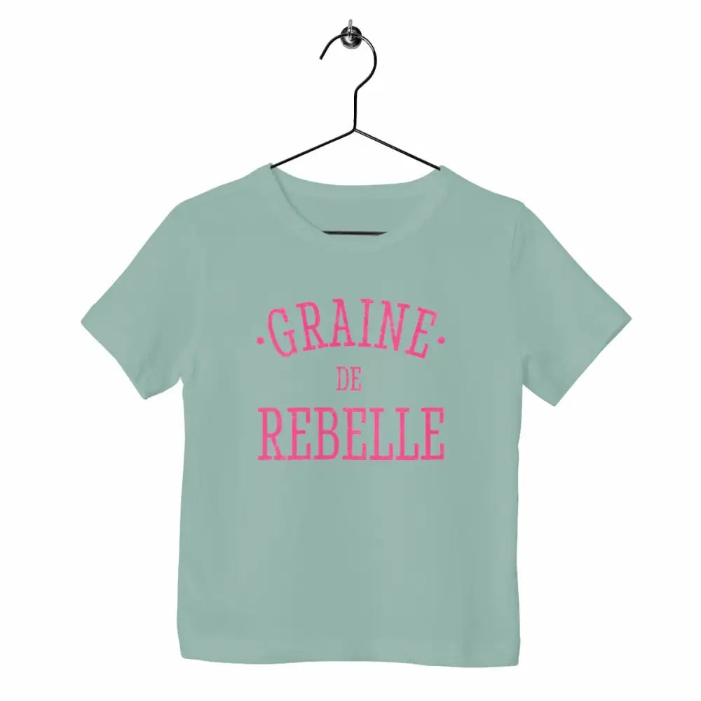 T-shirt enfant Graine de rebelle