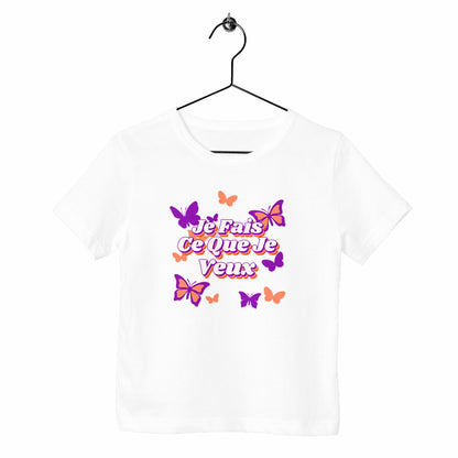 T-shirt enfant Je fais ce que je veux
