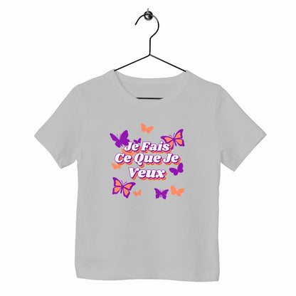 T-shirt enfant Je fais ce que je veux