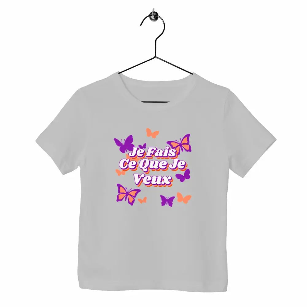 T-shirt enfant Je fais ce que je veux