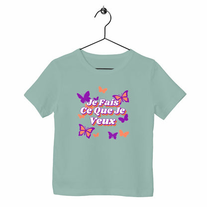 T-shirt enfant Je fais ce que je veux