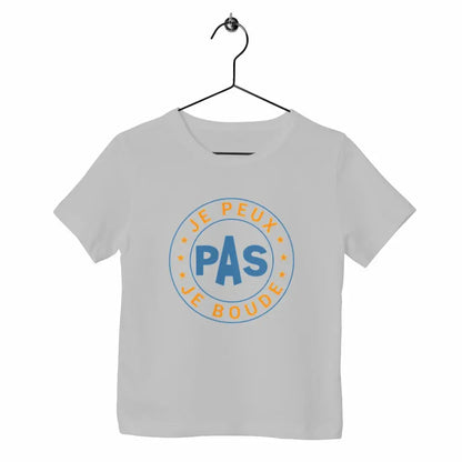 T-shirt enfant - Je peux pas je boude