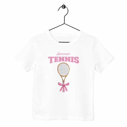 T-shirt enfant Je peux pas j'ai tennis