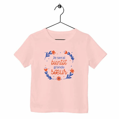 T-shirt enfant Je serai bientôt grande soeur