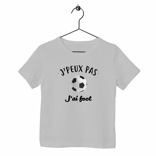 T-shirt enfant - J'peux pas j'ai foot