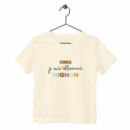 T-shirt enfant - OMG je suis tellement mignon