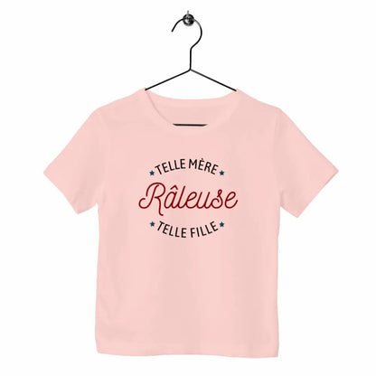 T-shirt enfant - Râleuse : Telle mère/ fille