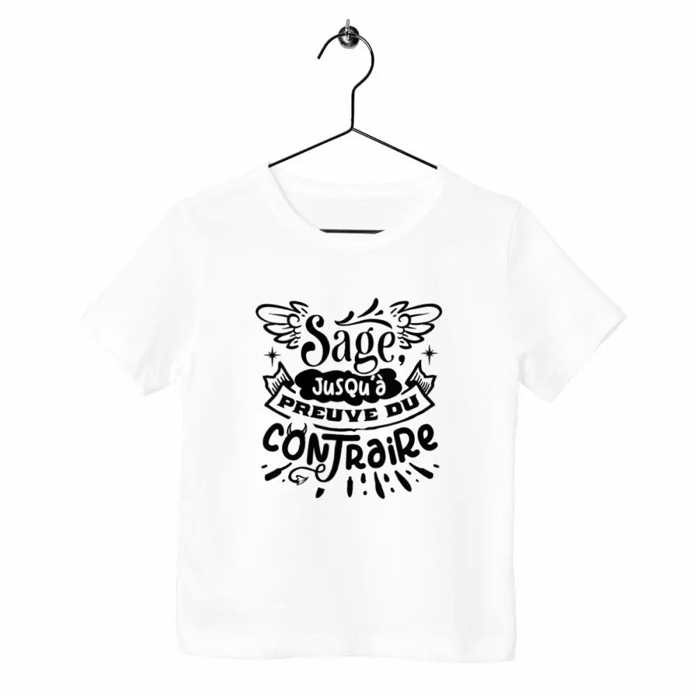 T-shirt enfant - Sage jusqu'à preuve du contraire - face_blanc