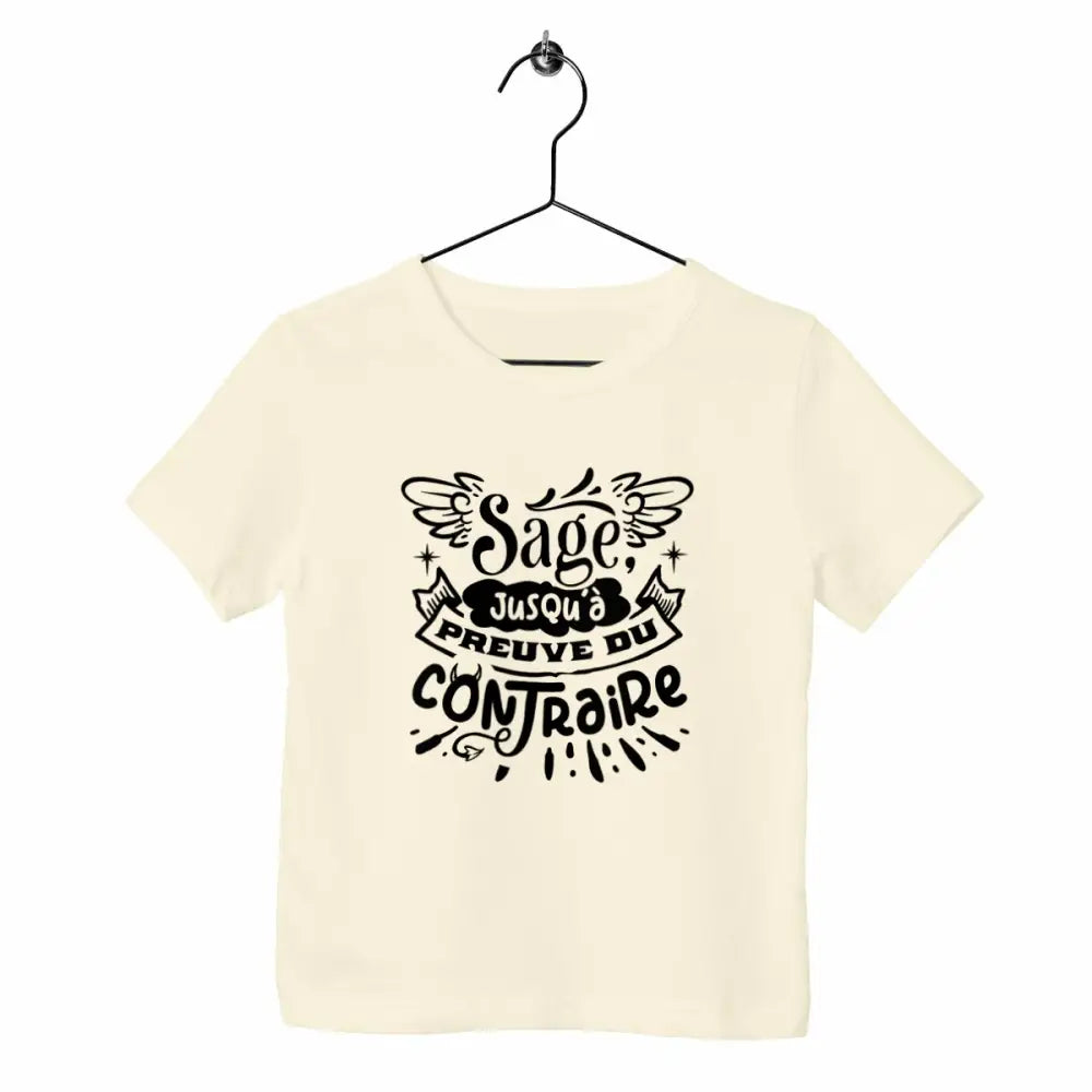 T-shirt enfant - Sage jusqu'à preuve du contraire - face_naturel