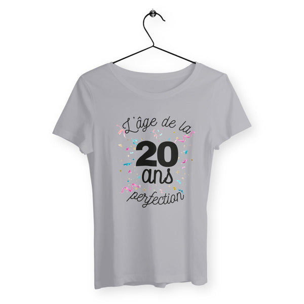 T-shirt femme - 20 ans, l'âge de la perfection - #shop_name - Premium Plus