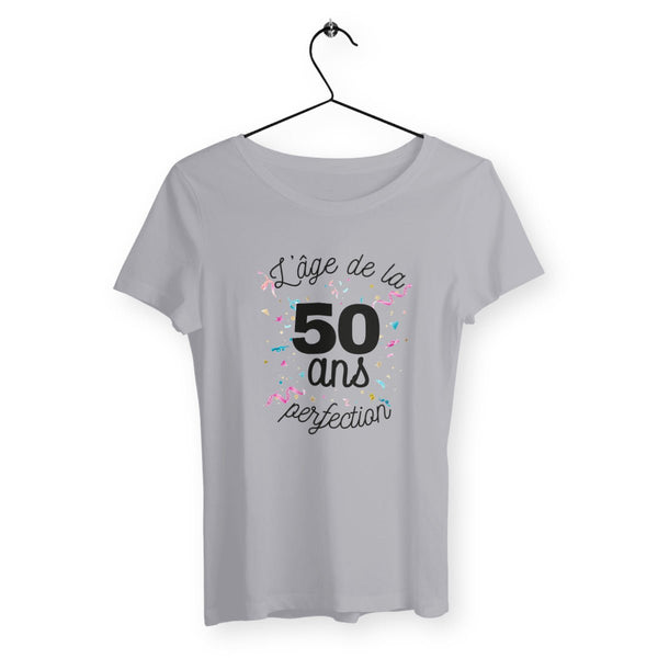 T-shirt femme - 50 ans, l`âge de la perfection - #shop_name - Premium Plus