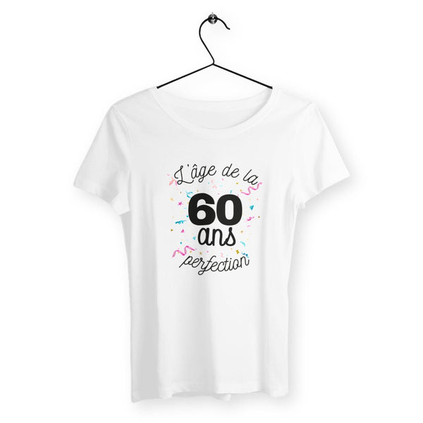 T-shirt femme - 60 ans, l`âge de la perfection - #shop_name - Premium Plus