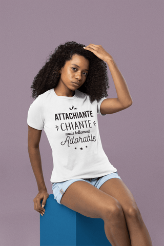 T-shirt femme - Attachiante mais adorable - #shop_name - Premium Plus