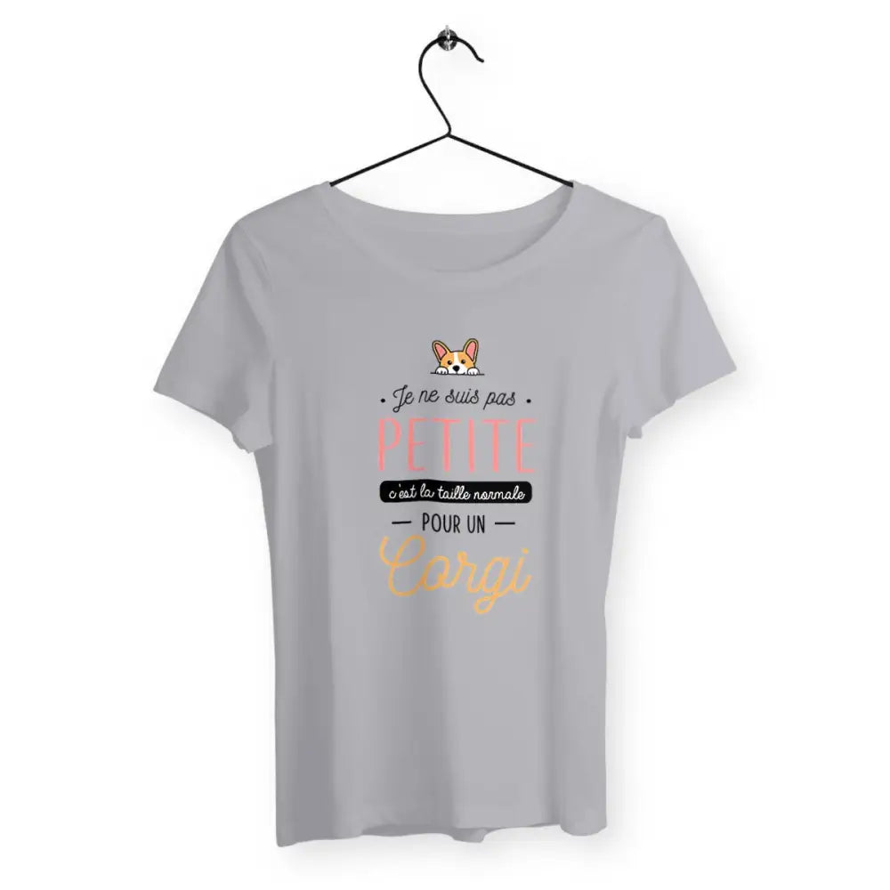T-shirt femme avec l'inscription "C'est la taille normale pour un corgi" – Un design amusant et original pour celles qui adorent les Corgis et leur taille unique. Parfait pour afficher votre humour et votre amour pour cette race de chien adorable !
