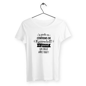 T-shirt femme - Citations de Kaamelott - #shop_name - Premium Plus