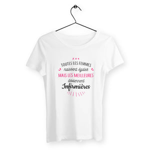 T-shirt femme - Deviennent infirmières - #shop_name - Premium Plus