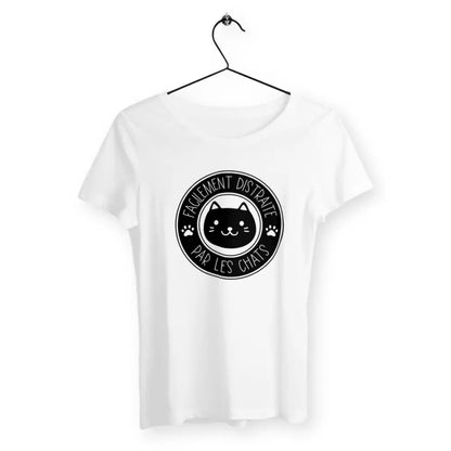 T-shirt femme - Facilement distraite par les chats - face_blanc