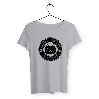 T-shirt femme - Facilement distraite par les chats - face_gris