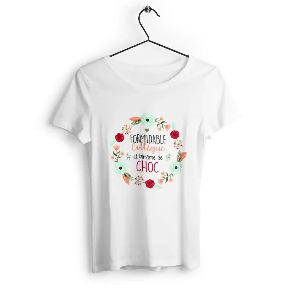 T-shirt femme "Formidable collègue et binôme de choc", design positif et amusant, parfait pour célébrer l'amitié au travail, en coton confortable et coupe moderne.