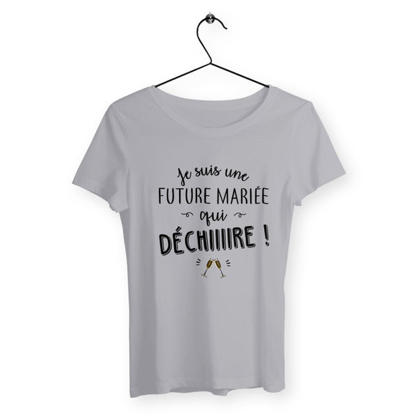 T-shirt femme - Future mariée qui déchire - #shop_name - Premium Plus