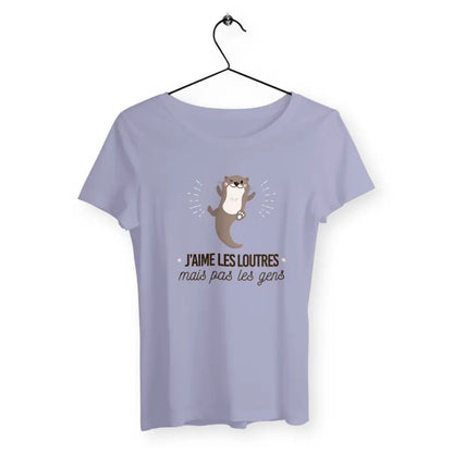 T-shirt femme avec l'inscription "J'aime les loutres mais pas les gens" – Un design amusant et décalé pour les amoureuses des loutres et les personnes qui préfèrent la compagnie des animaux. Parfait pour un look fun et original !