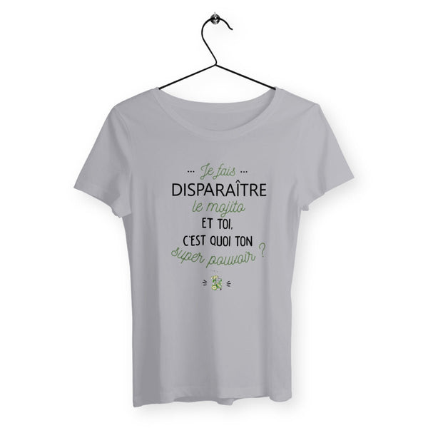 T-shirt femme - Je fais disparaître le mojito - #shop_name - Premium Plus