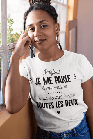 T-shirt femme - Je me parle à moi-même - #shop_name - Premium Plus