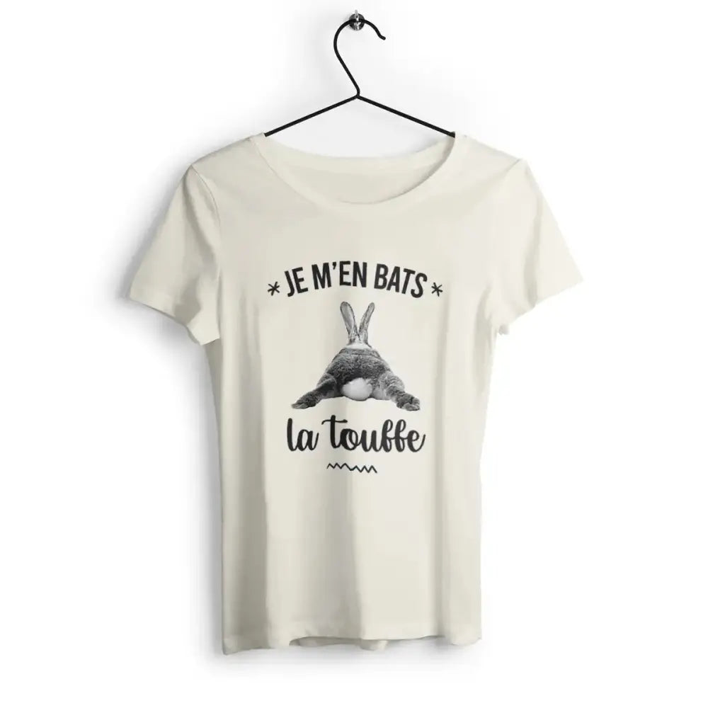 T-shirt femme "Je m'en bats la touffe", design audacieux et humoristique, idéal pour un look décalé et fun, en coton confortable et coupe moderne.