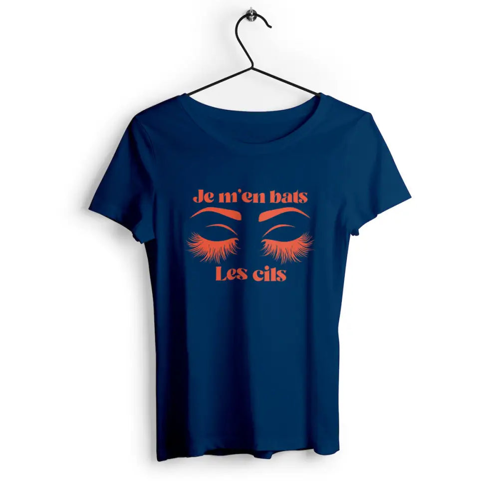 T-shirt femme Je m'en bats les cils