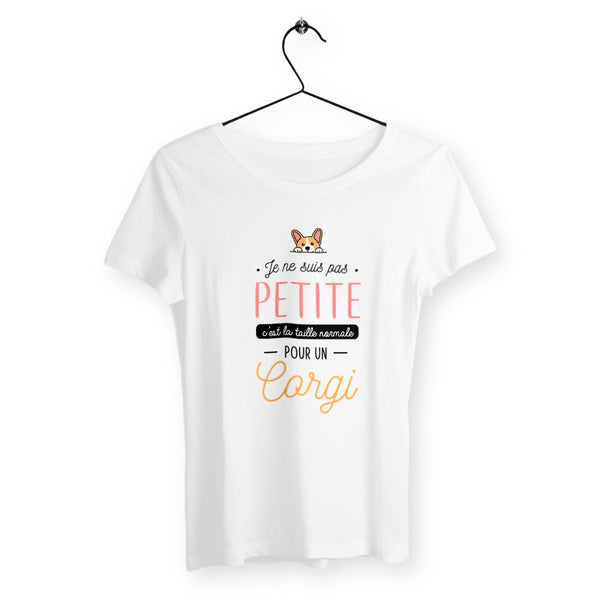 T-shirt femme - Je ne suis pas petite, c'est la taille normale pour un corgi - #shop_name - Premium Plus