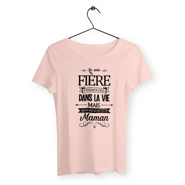 T-shirt femme - Je suis fière d'être maman - #shop_name - Premium Plus