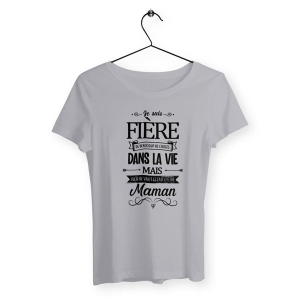 T-shirt femme - Je suis fière d'être maman - #shop_name - Premium Plus