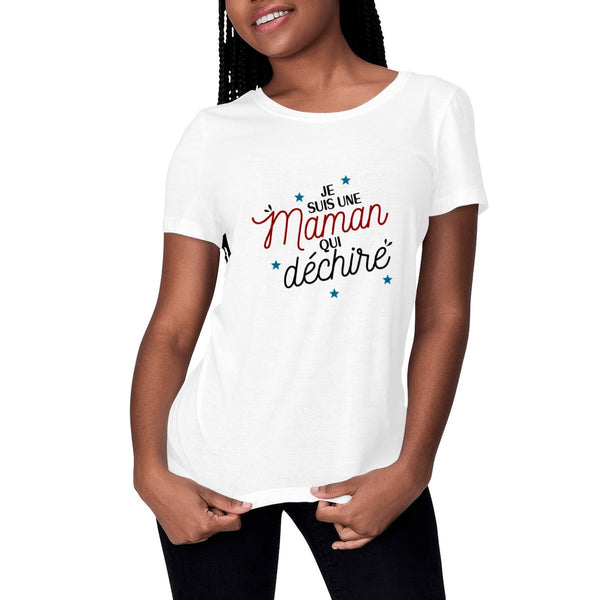 T-shirt femme - Je suis une maman qui déchire - #shop_name - Premium Plus