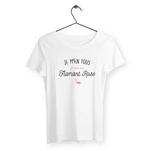 T-shirt femme - J'men fous j'suis un flamant rose - #shop_name - Premium Plus