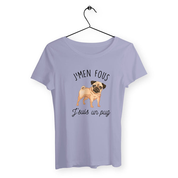 T-shirt femme - J'men fous j'suis un pug - #shop_name - Premium Plus