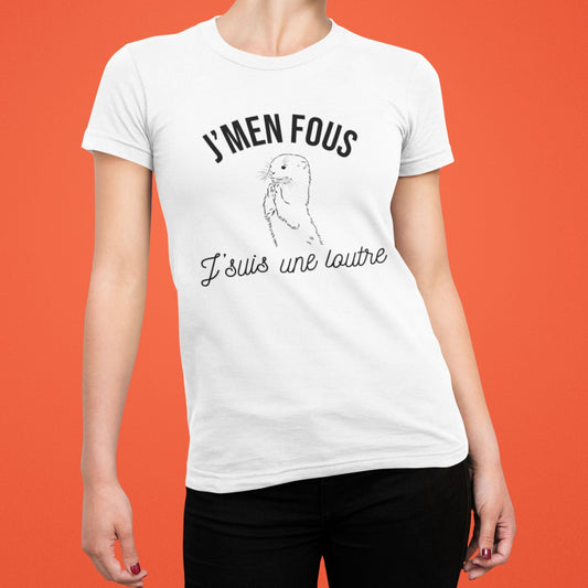 T-shirt femme J'men fous j'suis une loutre TPOP