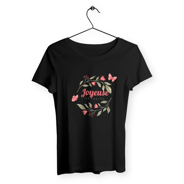 T-shirt femme - Joyeuse retraite - #shop_name - Premium Plus